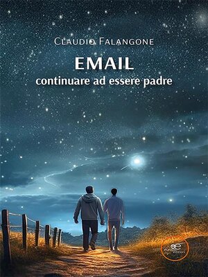 cover image of EMAIL Continuare ad essere padre